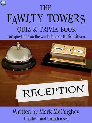 cover image of The Fawlty Towers Quiz & Trivia Book